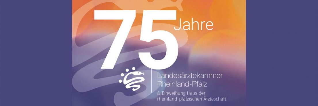 Titelblatt mit großem weißen Schriftzug '75 Jahre' und Logo der Landesärztekammer Rheinland-Pfalz vor orange-lila Farbverlauf, Text 'Ärzteblatt Rheinland-Pfalz 11|24'